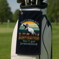 Don't Mess WIth Auntisaurus Golf Towel thumb 2