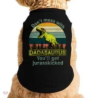 Don't Mess With Dadasaurus Doggie Tank thumb 0