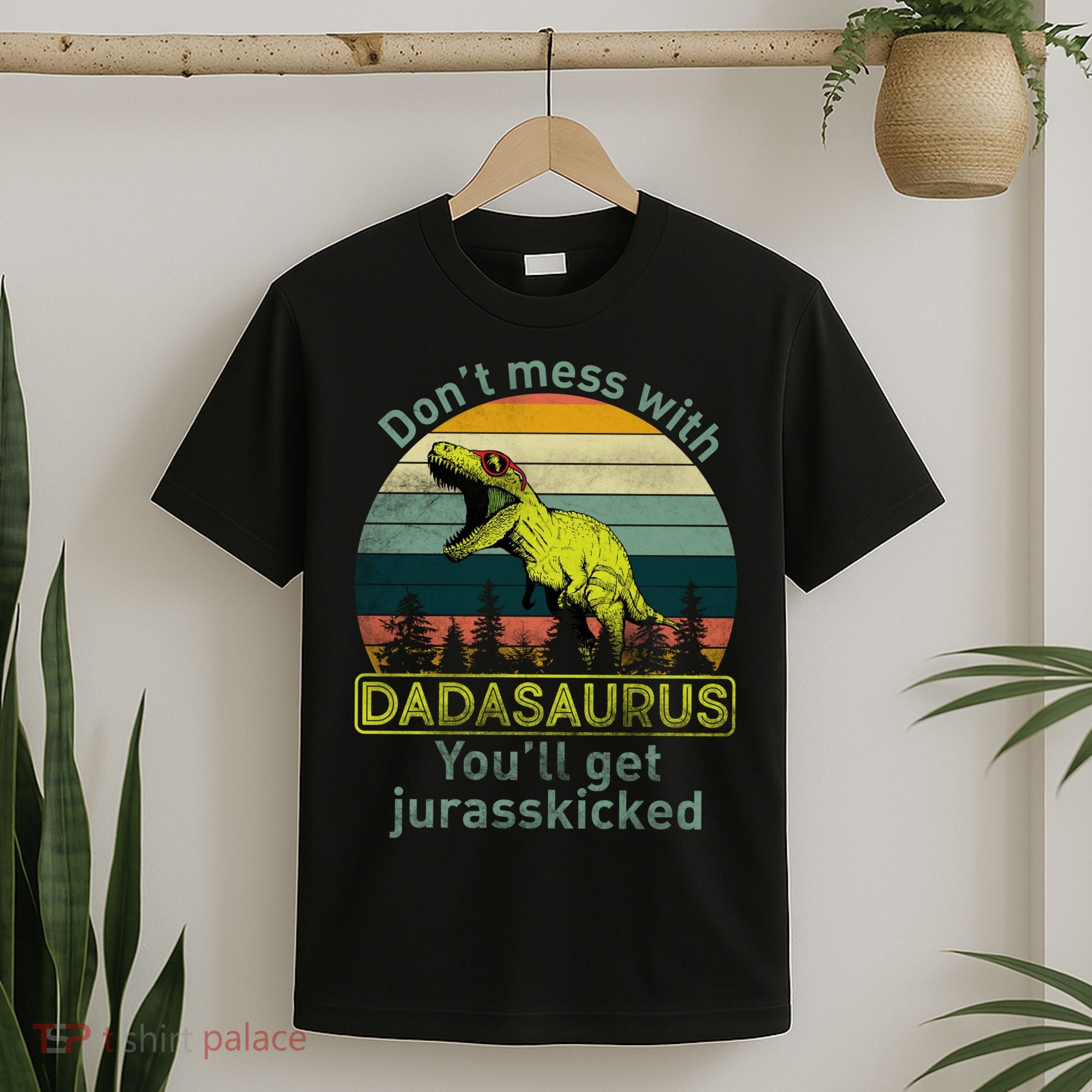 Don't Mess With Dadasaurus T-Shirt