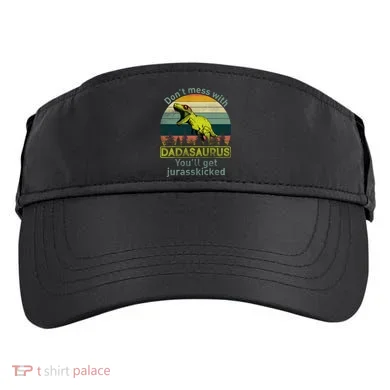 Don't Mess With Dadasaurus Adult Drive Performance Visor