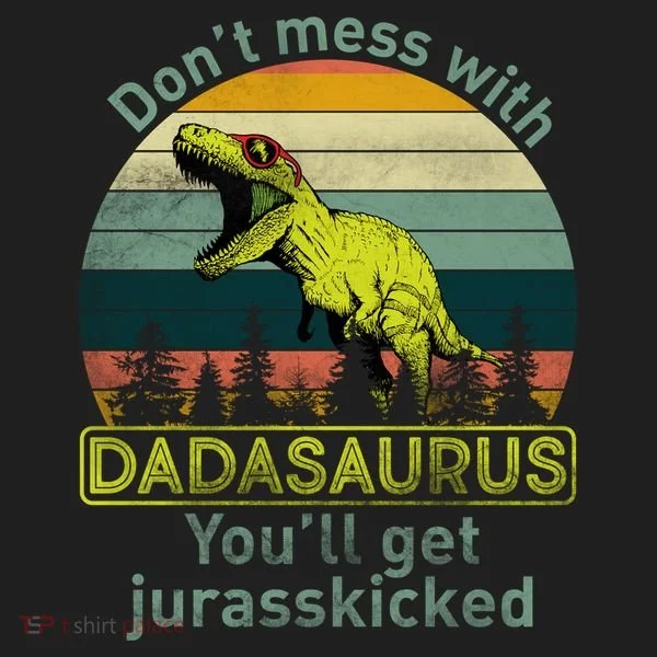 Don't Mess With Dadasaurus Beanie