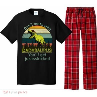 Don't Mess With Dadasaurus Pajama Set