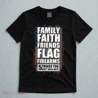Don't Mess With Family Faith Friends Flag Firearms T-Shirt thumb 5