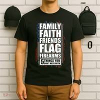 Don't Mess With Family Faith Friends Flag Firearms T-Shirt thumb 6