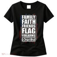 Don't Mess With Family Faith Friends Flag Firearms Women's T-Shirt thumb 0