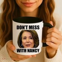 Don't Mess With Mama Nancy Pelosi Coffee Mug thumb 3