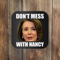 Don't Mess With Mama Nancy Pelosi Coaster thumb 0