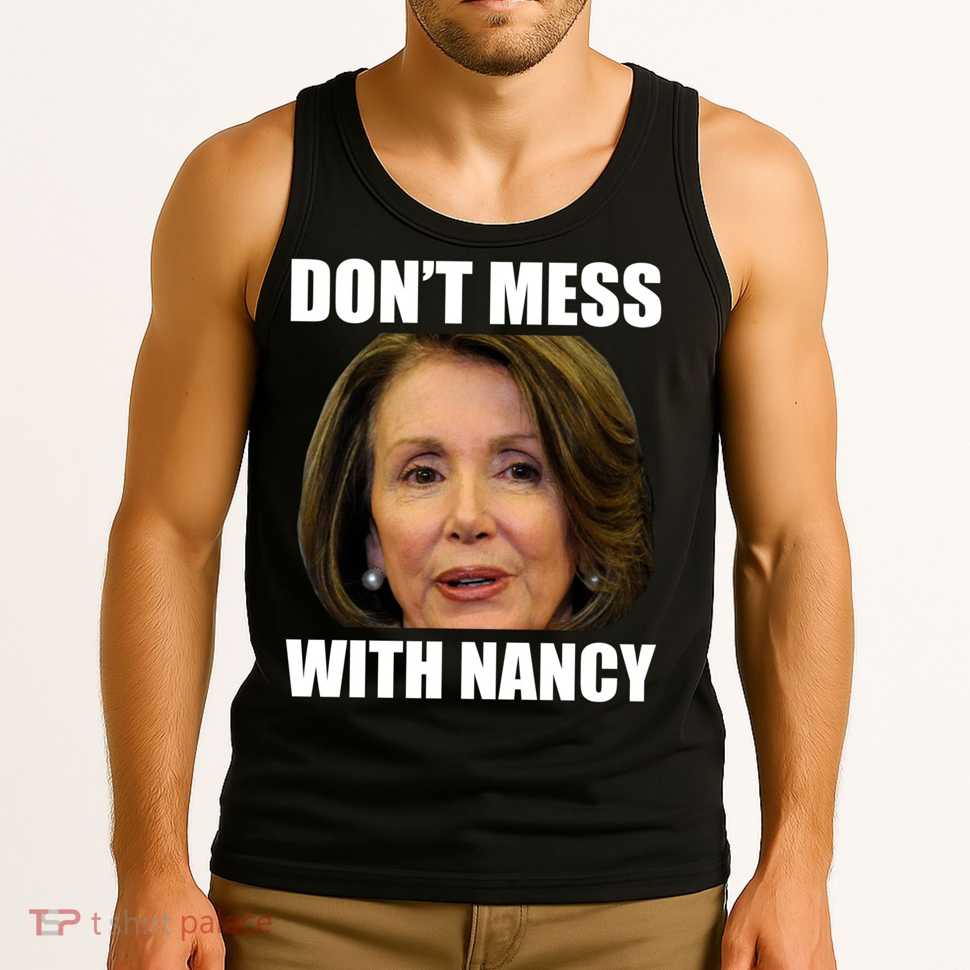 Don't Mess With Mama Nancy Pelosi Tank Top