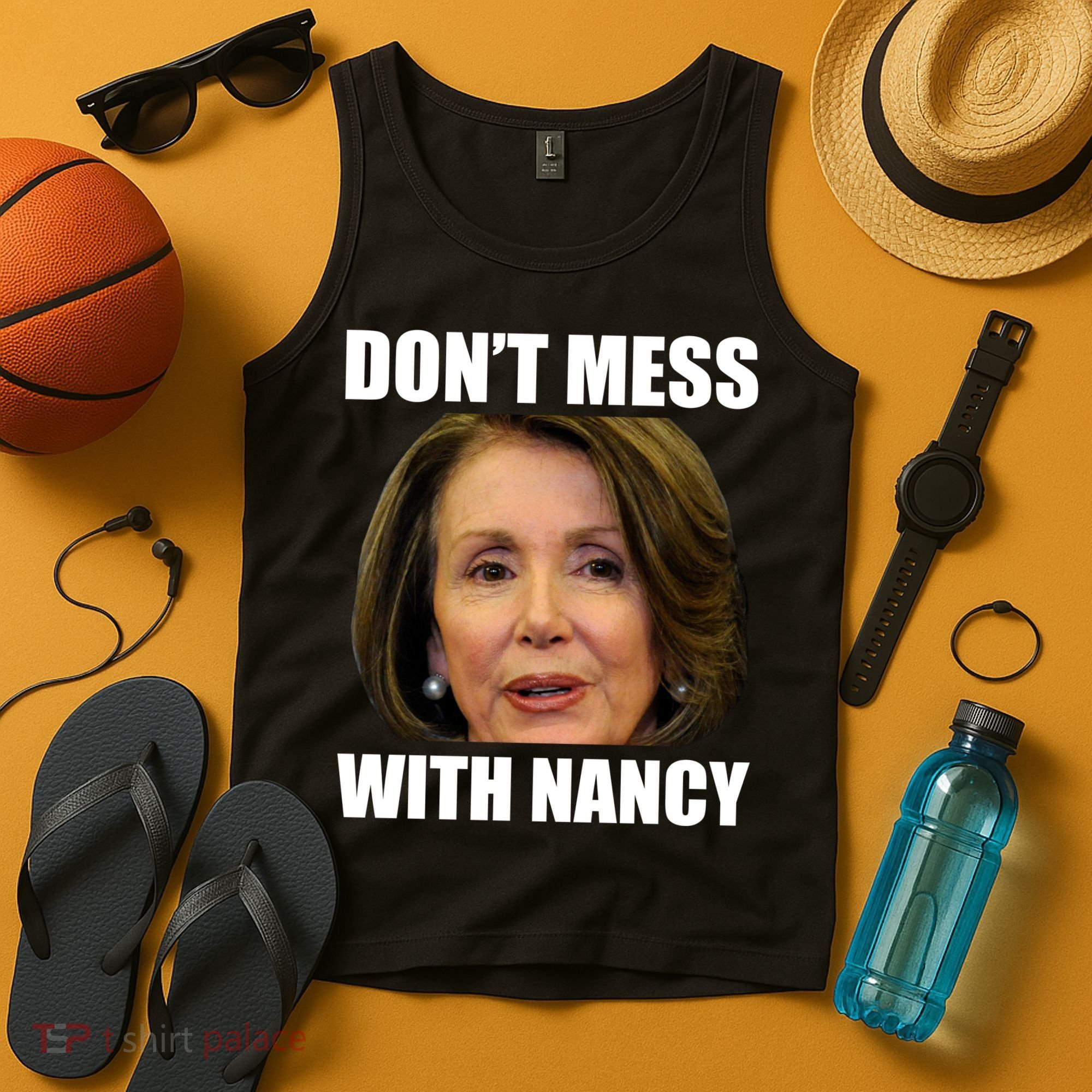 Don't Mess With Mama Nancy Pelosi Tank Top