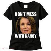 Don't Mess With Mama Nancy Pelosi Women's T-Shirt thumb 0