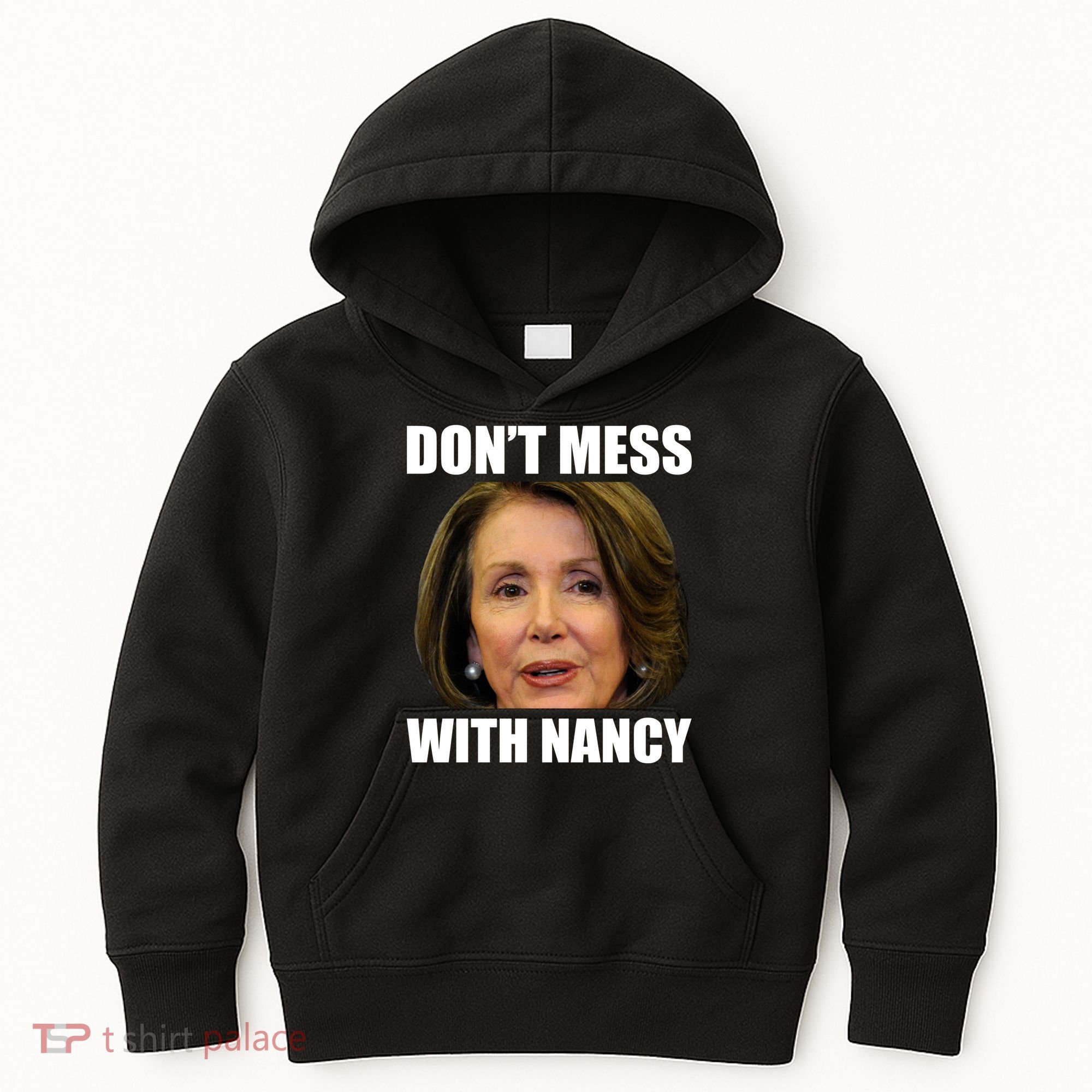 Don't Mess With Mama Nancy Pelosi Kids Hoodie