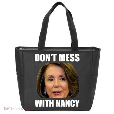 Don't Mess With Mama Nancy Pelosi Tote Bag