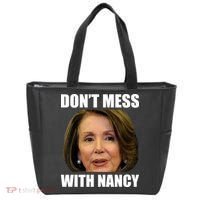 Don't Mess With Mama Nancy Pelosi Tote Bag thumb 0