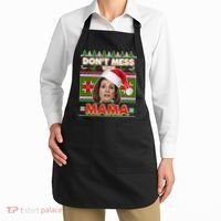 Don't Mess With Mama Pelosi Ugly Christmas Sweater Apron thumb 2