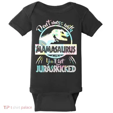 Don't Mess With Mamasaurus Baby Bodysuit
