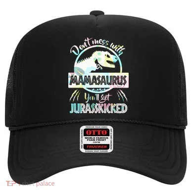 Don't Mess With Mamasaurus Hat