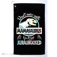 Don't Mess With Mamasaurus Golf Towel thumb 0