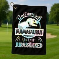 Don't Mess With Mamasaurus Golf Towel thumb 1