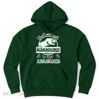 Don't Mess With Mamasaurus Hoodie thumb 0