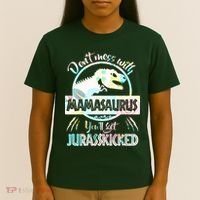 Don't Mess With Mamasaurus T-Shirt thumb 4