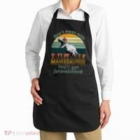 Don't Mess With Mamasaurus Jurrasskicked Apron thumb 2