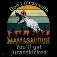 Don't Mess With Mamasaurus Jurrasskicked Backpack thumb 2