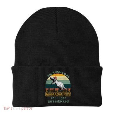 Don't Mess With Mamasaurus Jurrasskicked Beanie