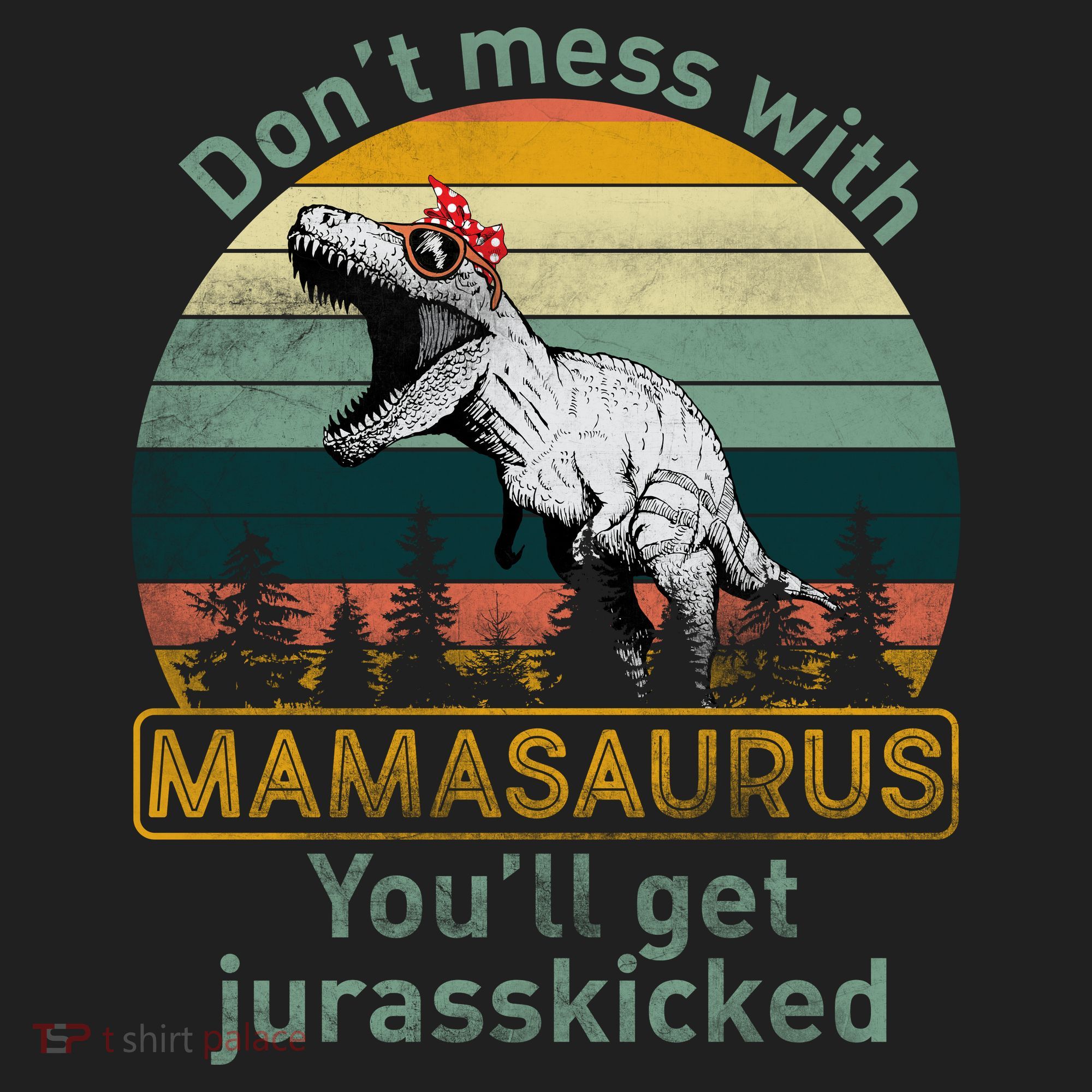 Don't Mess With Mamasaurus Jurrasskicked Golf Towel