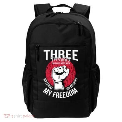 Don't Mess With Me Freedom Quote Backpack