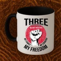 Don't Mess With Me Freedom Quote Coffee Mug thumb 2