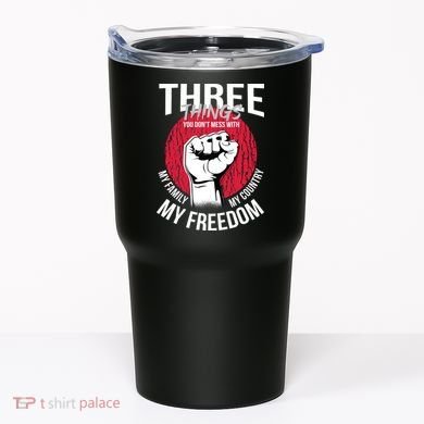 Don't Mess With Me Freedom Quote Tumbler