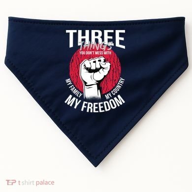 Don't Mess With Me Freedom Quote USA-Made Doggie Bandana