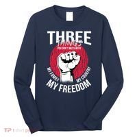 Don't Mess With Me Freedom Quote Long Sleeve Shirt thumb 0