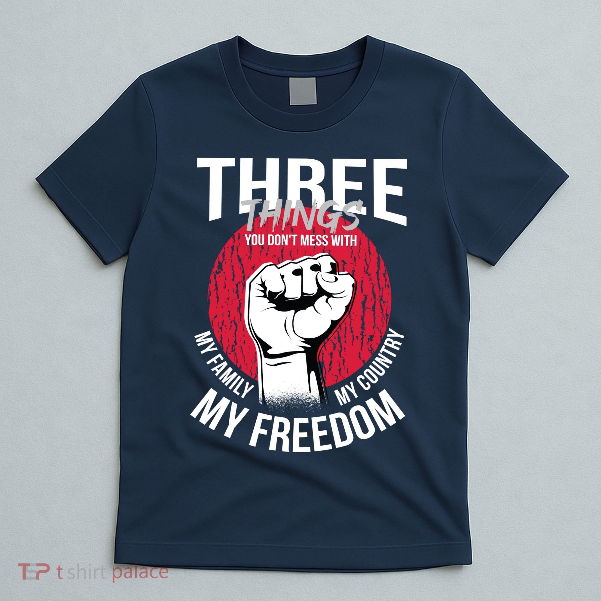 Don't Mess With Me Freedom Quote T-Shirt