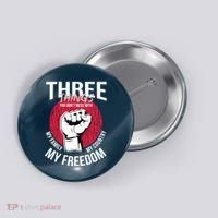 Don't Mess With Me Freedom Quote Button thumb 0