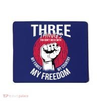 Don't Mess With Me Freedom Quote Mousepad thumb 0