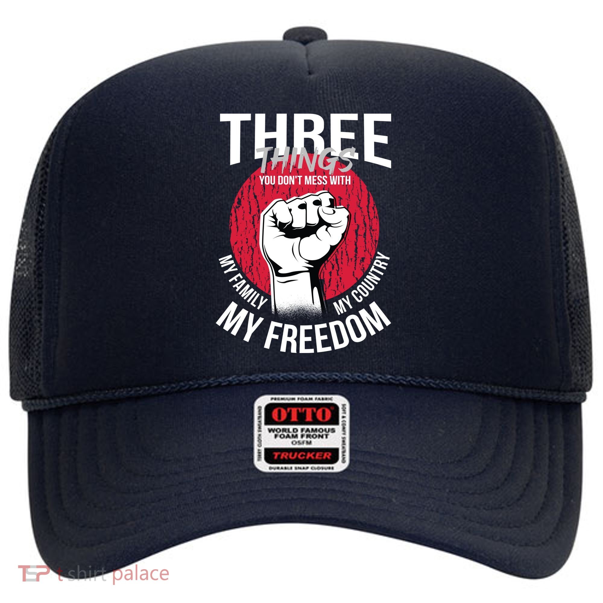 Don't Mess With Me Freedom Quote Hat
