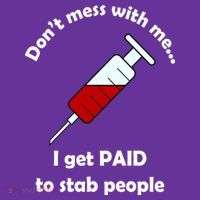 Don't Mess With Me I Get Paid To Stab People Women's Long Sleeve Shirt thumb 2