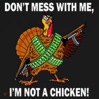 Don't Mess With Me I'm Not A Chicken Turkey Gun Women's Hoodie thumb 2