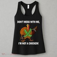 Don't Mess With Me I'm Not A Chicken Turkey Gun Women's Tank Top thumb 3