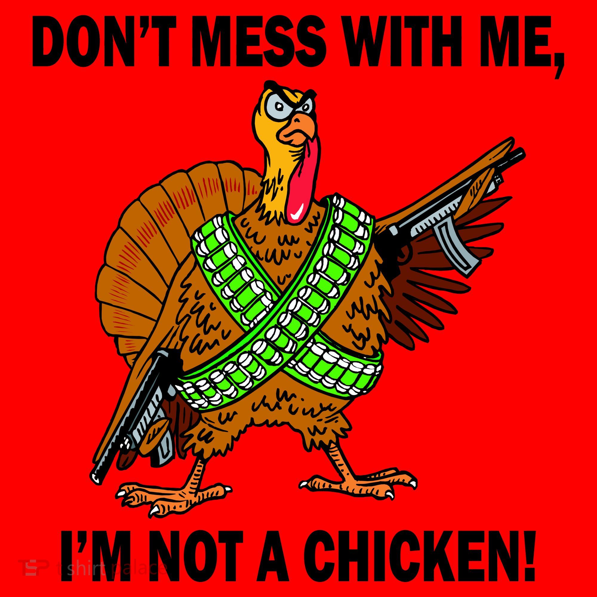 Don't Mess With Me I'm Not A Chicken Turkey Gun Santa Hat