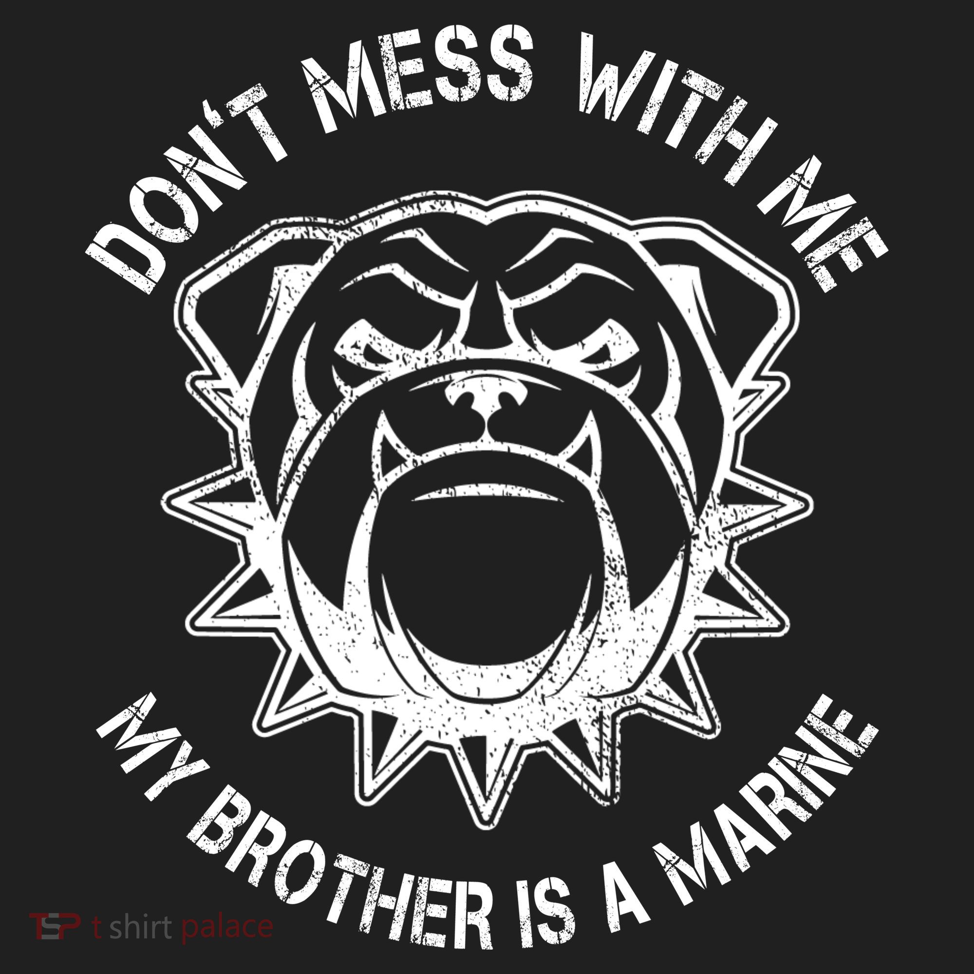 Don't Mess With Me My Brother Is A Marine Bulldog Women's Sweatshirt