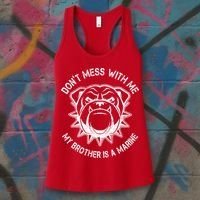 Don't Mess With Me My Brother Is A Marine Bulldog Women's Tank Top thumb 3