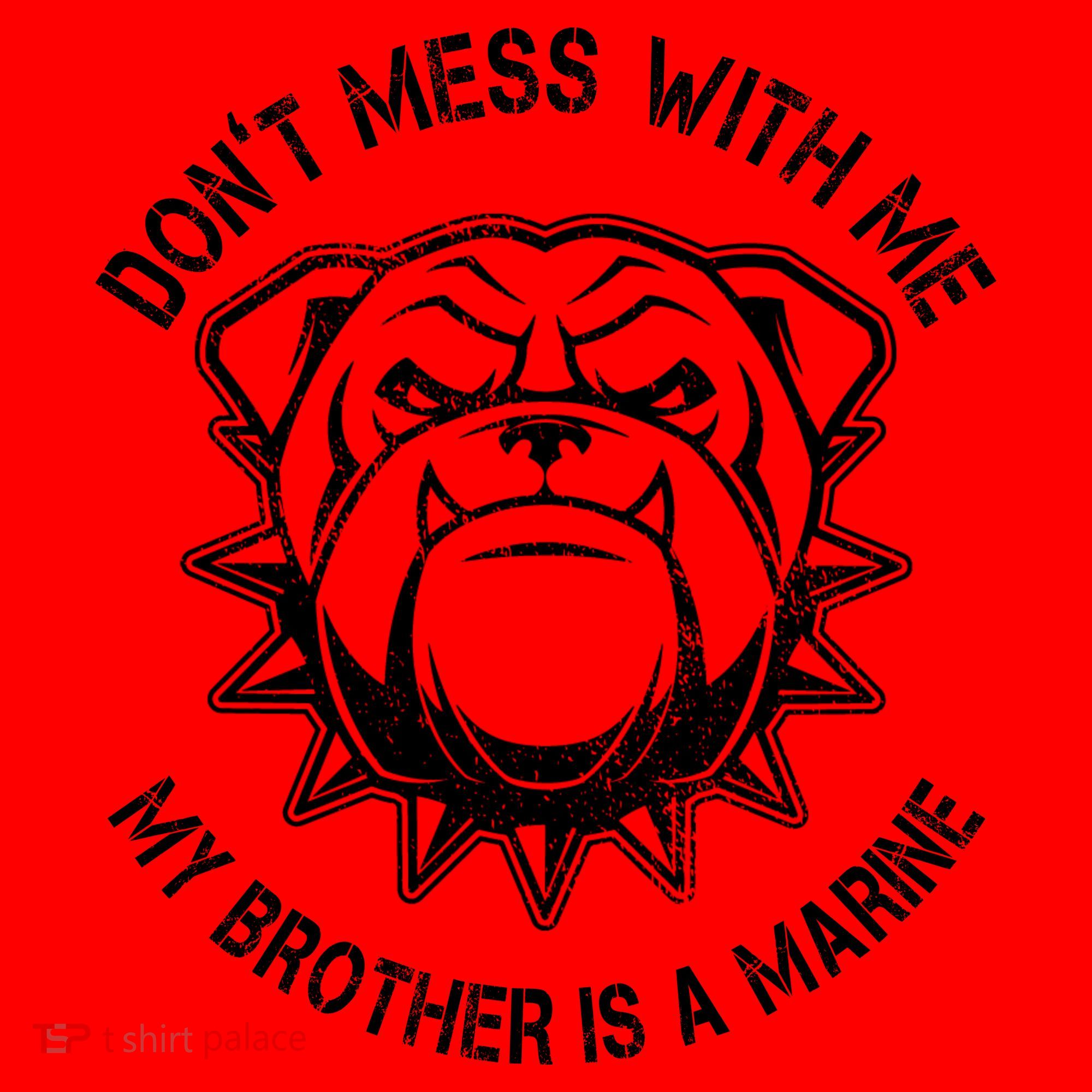 Don't Mess With Me My Brother Is A Marine Bulldog Santa Hat