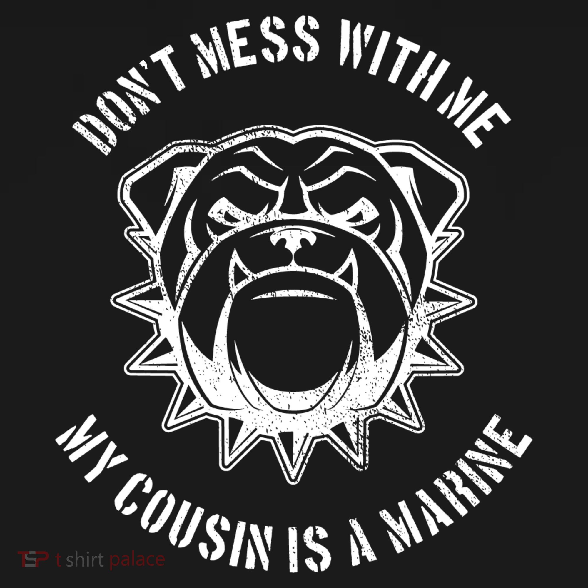 Don't Mess With Me My Cousin Is A Marine Tank Top