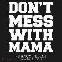Don't Mess With Me Nancy Pelosi Impeach Trump Bold Kids Long Sleeve Shirt thumb 2