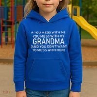 Don't Mess With Me Or Grandma Kids Hoodie thumb 3