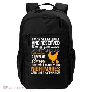 Don't Mess With My Chickens Backpack
