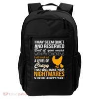 Don't Mess With My Chickens Backpack thumb 0