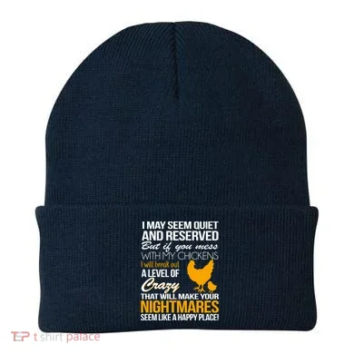 Don't Mess With My Chickens Beanie